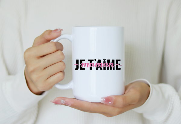 Mug je t'aime maman