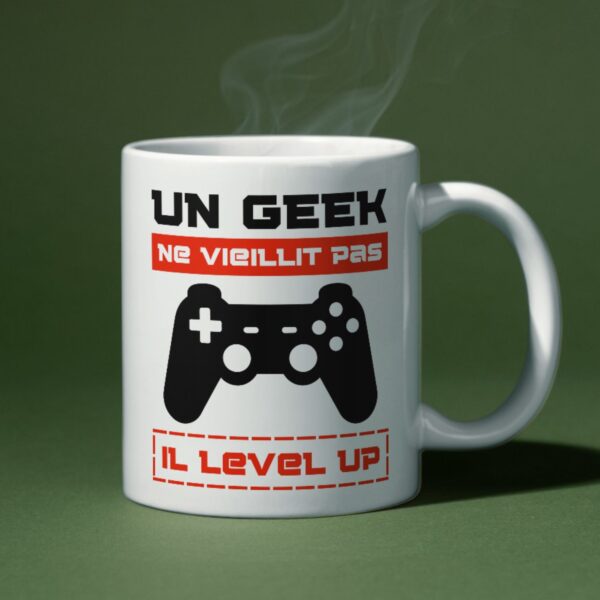 Mug un geek ne vieillit pas il level up