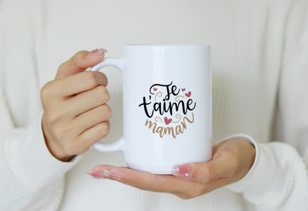 Mug fête des mères je t'aime maman