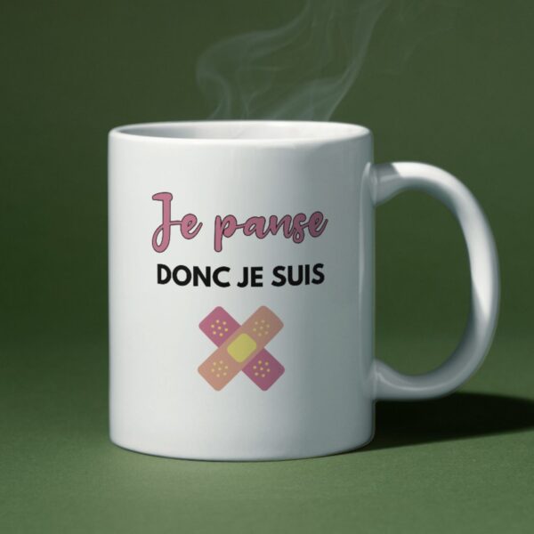 Mug Infirmière Je panse donc je suis